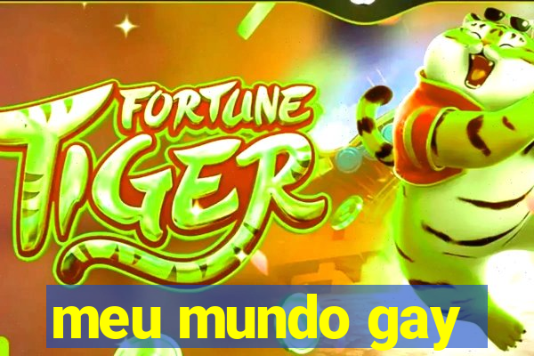 meu mundo gay